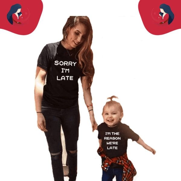 Tee shirt mère fille désolé je suis en retard